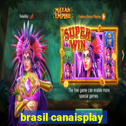 brasil canaisplay